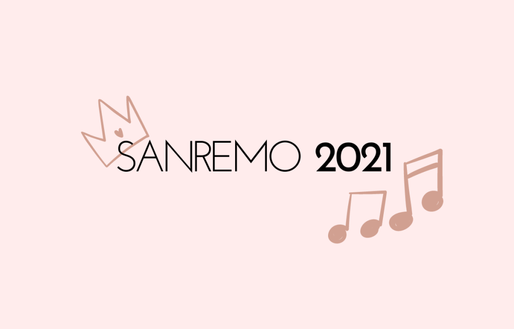 Festival di Sanremo 2021 – Come ci prepariamo all’arrivo dell’evento più atteso di tutto&nbsp;l’anno?